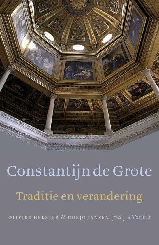 Cover van het boek 'Constantijn De Grote' van Olivier Hekster