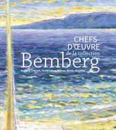 Chefs-d'oeuvre de la collection Bemberg