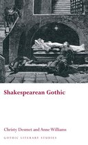 Gothic Literary Studies - Shakespearean Gothic