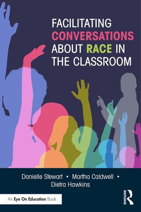 Facilitating Conversations about Race in the Classroom - cover