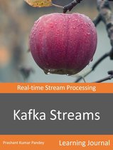 Kafka Streams - Real-time Streams Processing