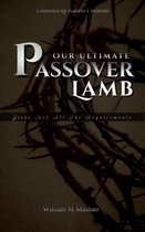 Our Ultimate Passover Lamb