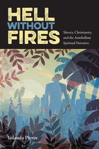History of African-American Religions - Hell Without Fires