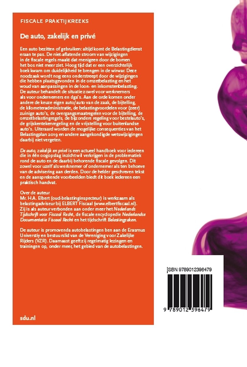 Fiscale Praktijkreeks 12 - De auto, zakelijk en privé - back cover