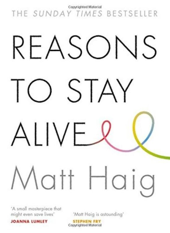 Boek cover Reasons to Stay Alive van Matt Haig (Onbekend)