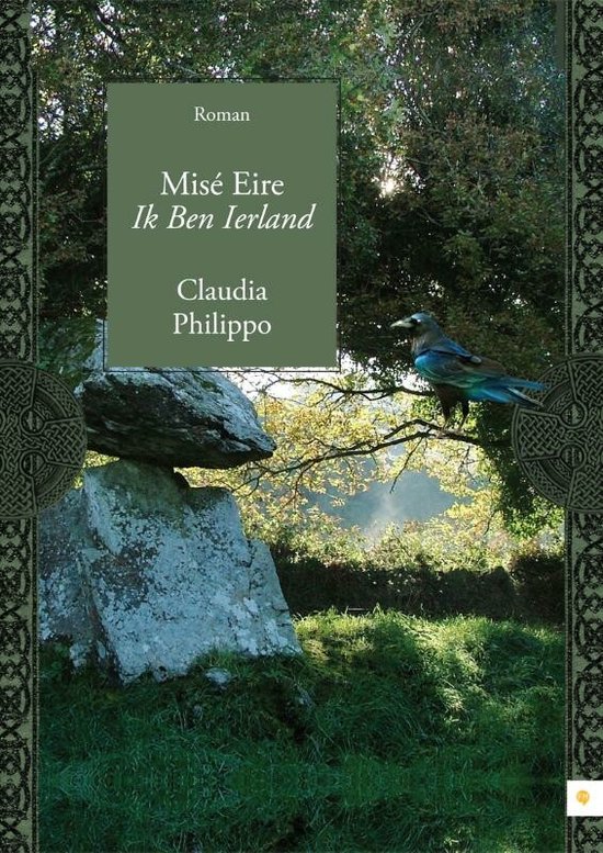 Cover van het boek 'Mise Eire Ik Ben Ierland' van Claudia Philippo