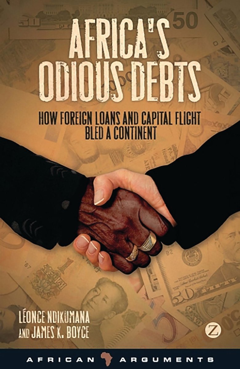 African Arguments - Africa's Odious Debts - Leonce Ndikumana
