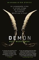 Six Stories 6 - Demon: The bone-chilling, addictive bestseller (Six Stories Book 6)