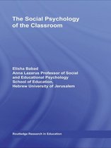 Routledge Research in Education - The Social Psychology of the Classroom