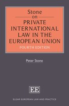 Elgar European Law and Practice series - Stone on Private International Law in the European Union