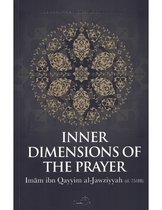 Inner Dimensions of The Prayer