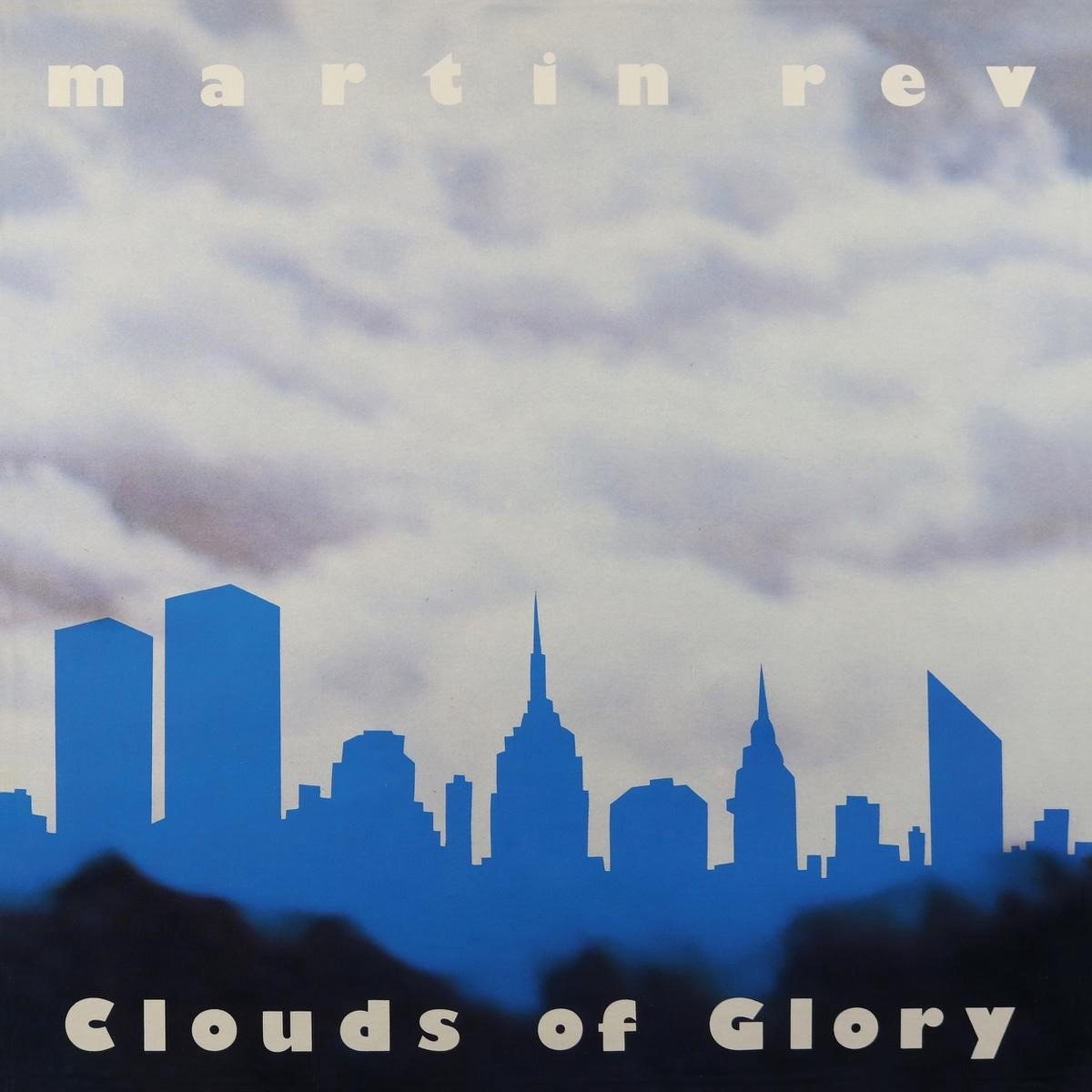 Martin Rev - Clouds Of Glory (CD) (Remastered)