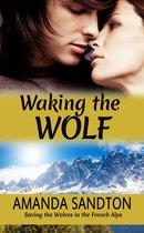 Waking the Wolf