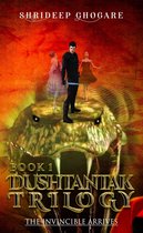 Dushtantak Trilogy Book 1