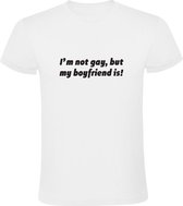 I'm not gay, but my boyfriend is! | Heren T-shirt | Wit | Ik ben geen homo, maar mijn vriendje wel! | LHBTIQ+ | Lesbisch