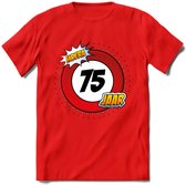 75 Jaar Hoera Verkeersbord T-Shirt | Grappig Verjaardag Cadeau | Dames - Heren | - Rood - 3XL