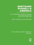 Routledge Library Editions: Russell - Bertrand Russell's America