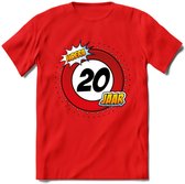 20 Jaar Hoera Verkeersbord T-Shirt | Grappig Verjaardag Cadeau | Dames - Heren | - Rood - 3XL