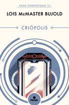 Las aventuras de Miles Vorkosigan 15 - Criopolis (Las aventuras de Miles Vorkosigan 15)