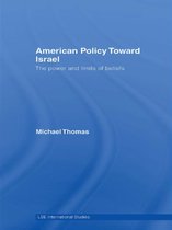 LSE International Studies Series - American Policy Toward Israel