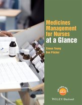 At a Glance (Nursing and Healthcare) - Medicines Management for Nurses at a Glance