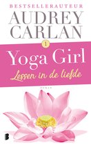 Yoga girl 1 - Lessen in de liefde