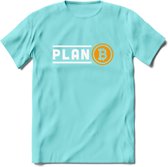 Plan B - Crypto T-Shirt Kleding Cadeau | Dames / Heren / Unisex | Bitcoin / Ethereum shirt | Grappig Verjaardag kado | Tshirt Met Print | - Licht Blauw - XL