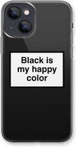 CaseCompany® - iPhone 13 mini hoesje - Black is my happy color - Soft Case / Cover - Bescherming aan alle Kanten - Zijkanten Transparant - Bescherming Over de Schermrand - Back Cover