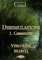 Destination Fantasy - Dissimulations