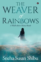 The Weaver of Rainbows