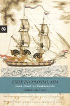 Perspectives on the Global Past - Exile in Colonial Asia