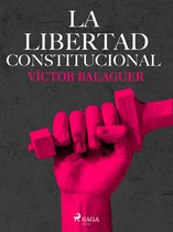 La libertad constitucional