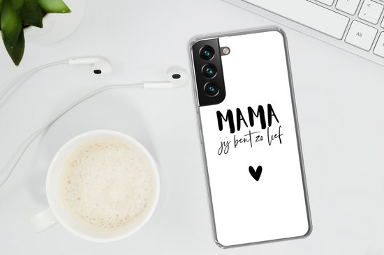 Coque Samsung Galaxy S22 - Citations - Maman tu es si douce - Énonciations - Maman - Coque de téléphone en Siliconen