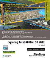 Exploring AutoCAD Civil 3D 2017 , 7th Edition