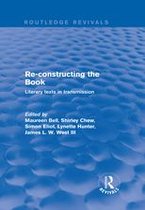 Routledge Revivals - Re-Constructing the Book