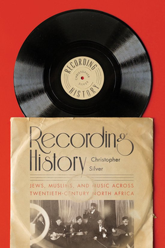 Recording History, Christopher Silver 9781503631687 Boeken