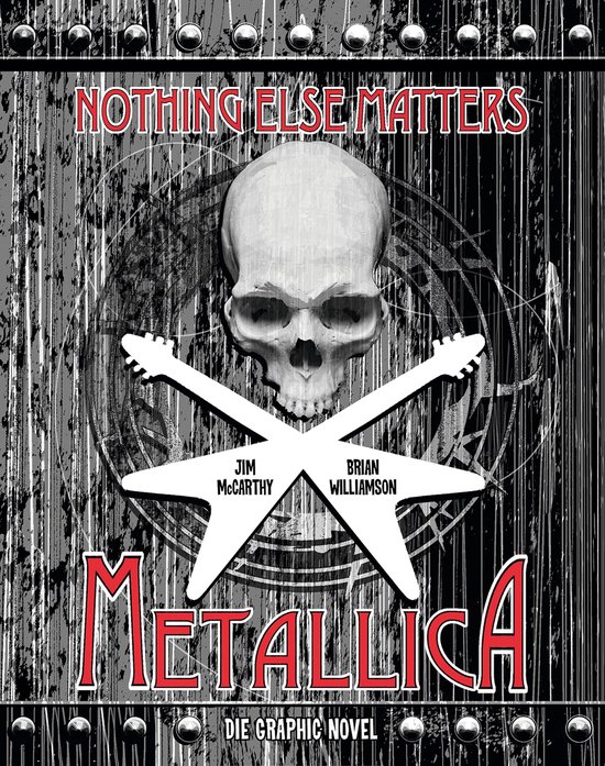 Else Grafic Metallica - Metallica: Nothing Else Matters - Die Graphic Novel (ebook ...