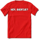 Hey, Biertje? T-Shirt | Bier Kleding | Feest | Drank | Grappig Verjaardag Cadeau | - Rood - XXL