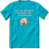 50 is pas het begin T-Shirt | Grappig Abraham 50 Jaar Verjaardag Kleding Cadeau | Dames – Heren - Blauw - L