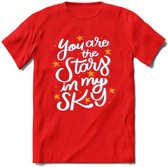 You Are The Stars In My Sky - Valentijn T-Shirt | Grappig Valentijnsdag Cadeautje voor Hem en Haar | Dames - Heren - Unisex | Kleding Cadeau | - Rood - M