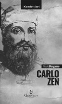 I Condottieri [storia] 4 - Carlo Zen
