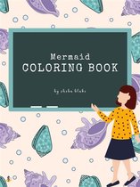 Mermaid Coloring Books 2 - Mermaid Coloring Book for Kids Ages 3+ (Printable Version)