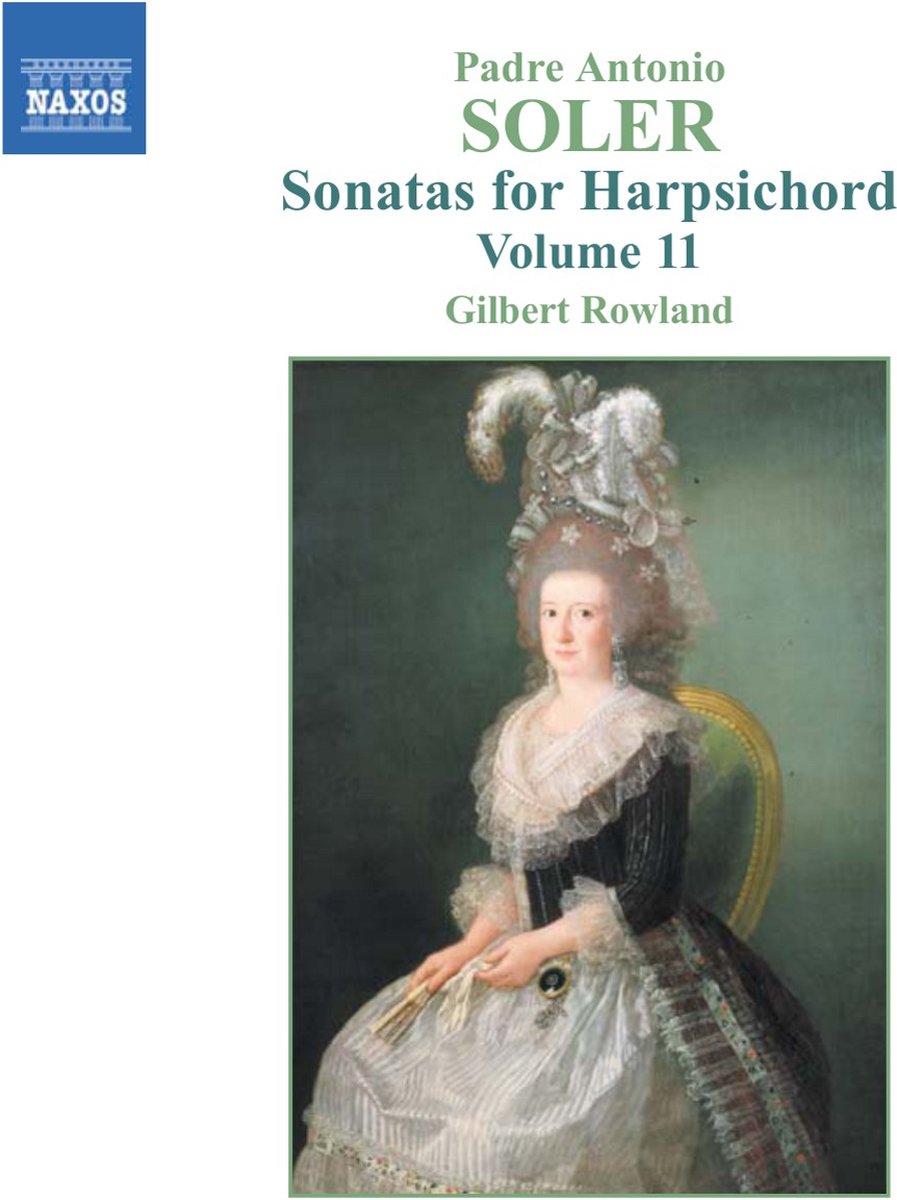Gilbert Rowland - Soler: Sonatas For Harpsichord Volume 11 (CD)