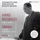 Südwestfunk-Orchester Baden-Baden - Hans Rosbaud - Sibelius: 3 Lieder And Sinfonien Nos. 2, 4 & 5 (2 CD)