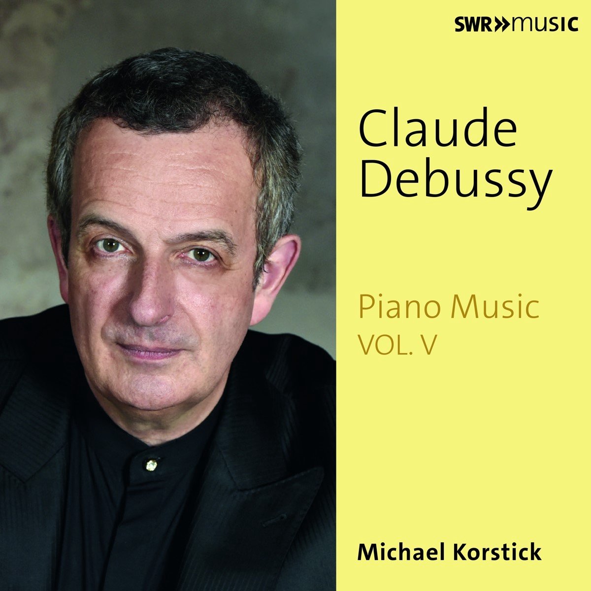 Michael Korstick - Debussy: Piano Music Vol.V (CD)