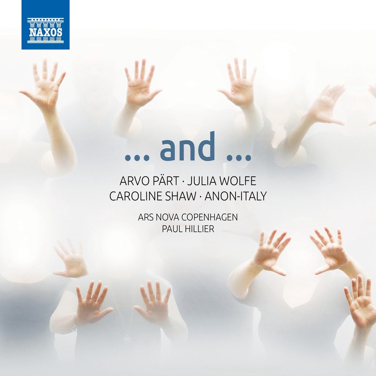 Paul Hillier - Ars Nova Copenhagen - .And. (CD)