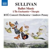 RTÉ Concert Orchestra - Andrew Penny - Sullivan: Ballet Music (CD)