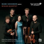 Mami Shikimori & Wihan Quartet - Franck Piano Quintet In F Minor - Faure Piano Quin (CD)