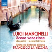 Orchestra Sinfonica Di Roma - Mancinelli: Scene Veneziane (CD)