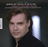 Ernest Chausson, Henri Duparc - Chausson, Duparc: Poem of Love and The Sea (CD)